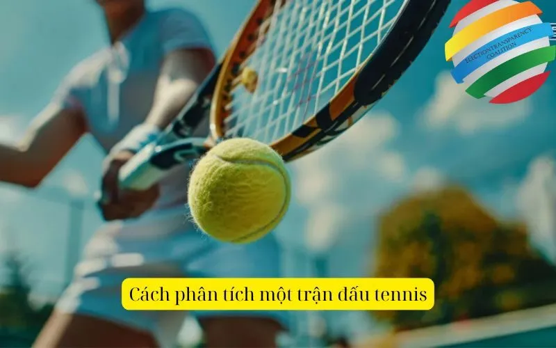 Cách phân tích một trận đấu tennis